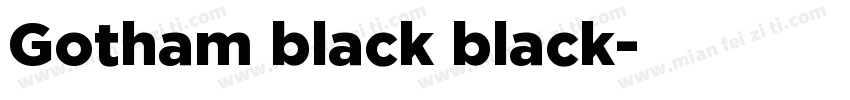 Gotham black black字体转换